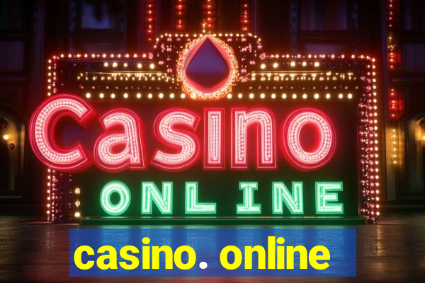 casino. online