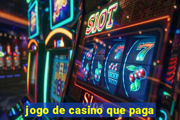 jogo de casino que paga