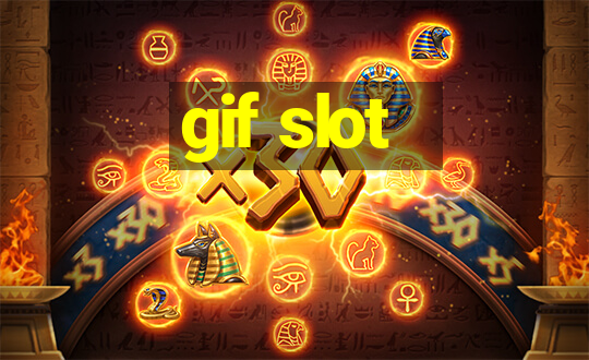 gif slot