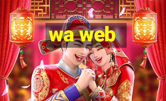 wa web