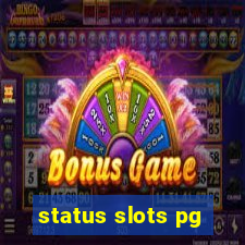 status slots pg