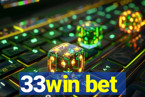 33win bet