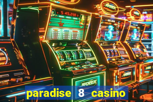 paradise 8 casino no deposit codes