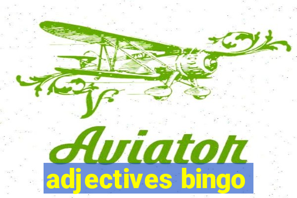 adjectives bingo