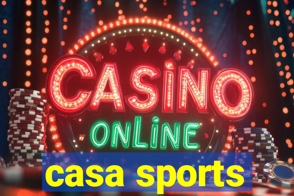 casa sports