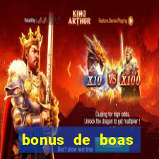 bonus de boas vindas bet