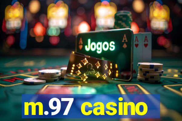 m.97 casino