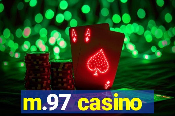 m.97 casino