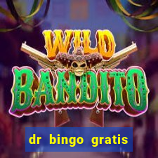 dr bingo gratis show ball