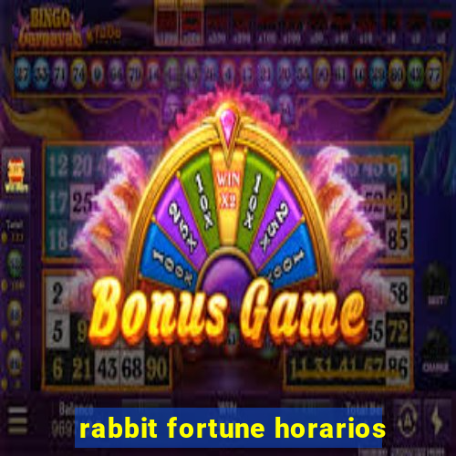 rabbit fortune horarios