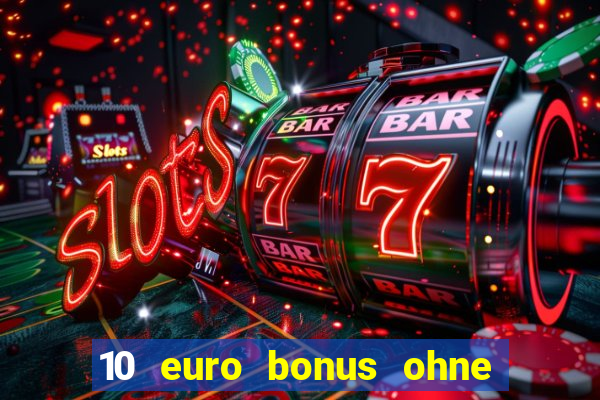 10 euro bonus ohne einzahlung allwins casino