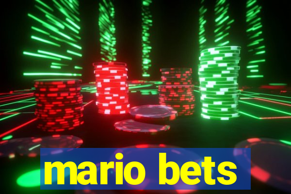 mario bets