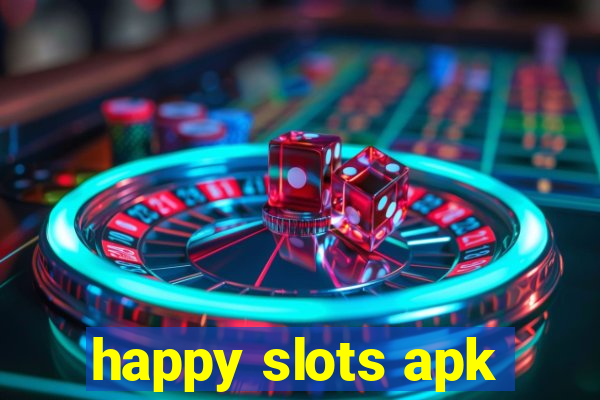 happy slots apk