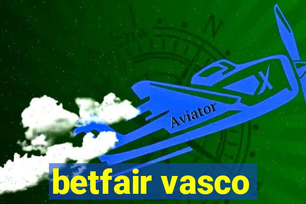 betfair vasco