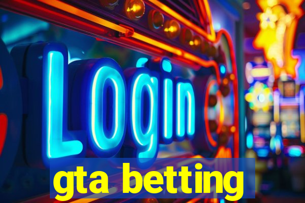 gta betting