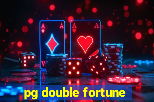 pg double fortune