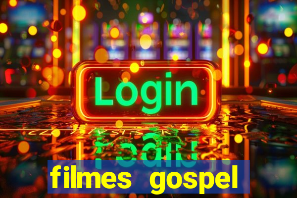 filmes gospel baseadas em fatos reais emocionantes