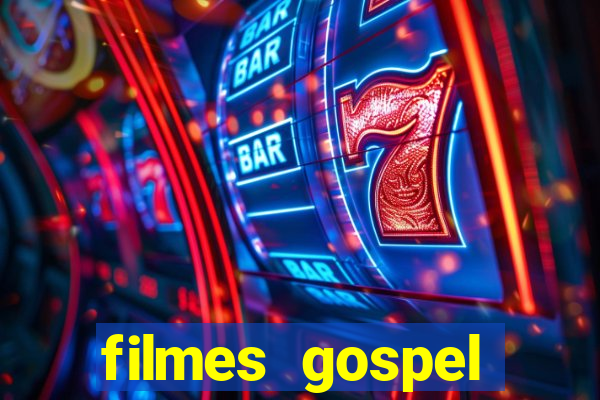 filmes gospel baseadas em fatos reais emocionantes