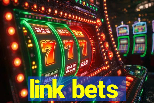 link bets