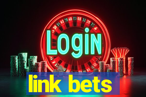 link bets