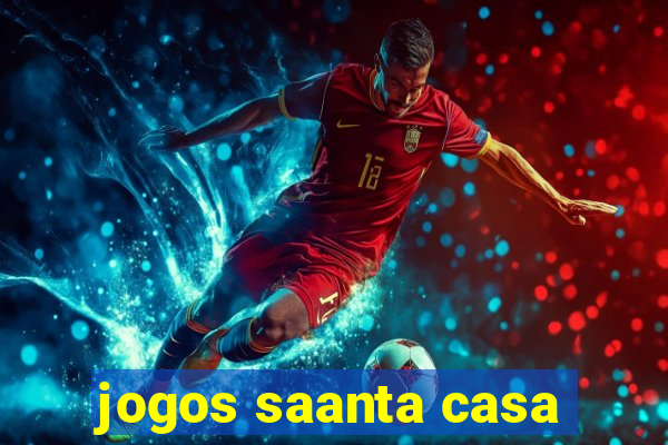 jogos saanta casa