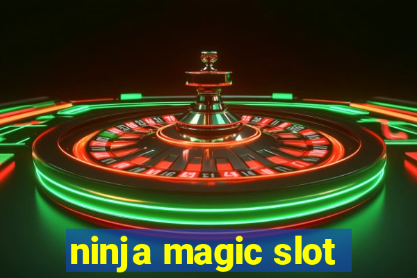 ninja magic slot