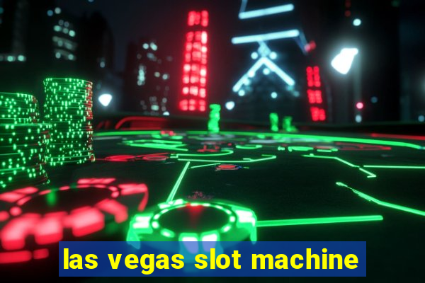 las vegas slot machine