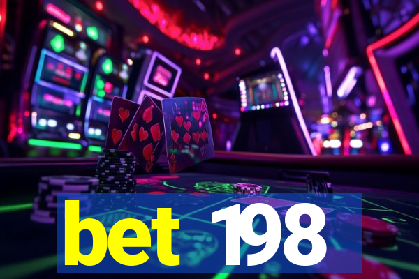 bet 198