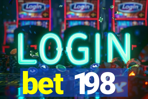 bet 198