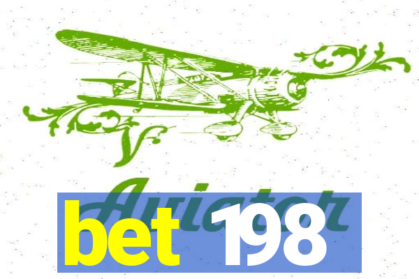 bet 198