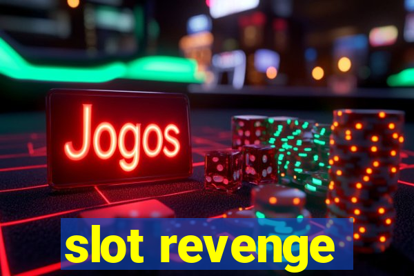 slot revenge