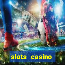 slots casino dinheiro real