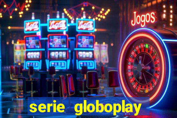 serie globoplay jogo que mudou a história