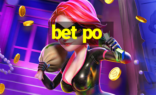 bet po