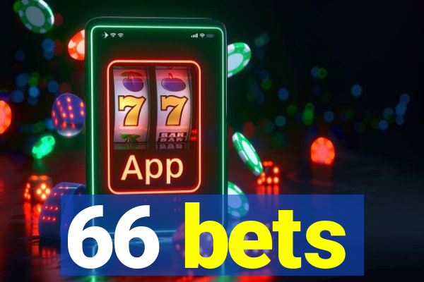 66 bets