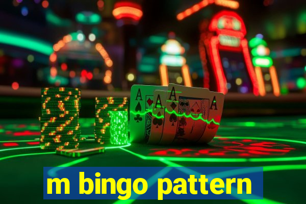 m bingo pattern