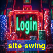 site swing