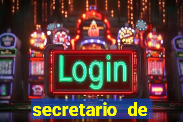 secretario de esporte salario