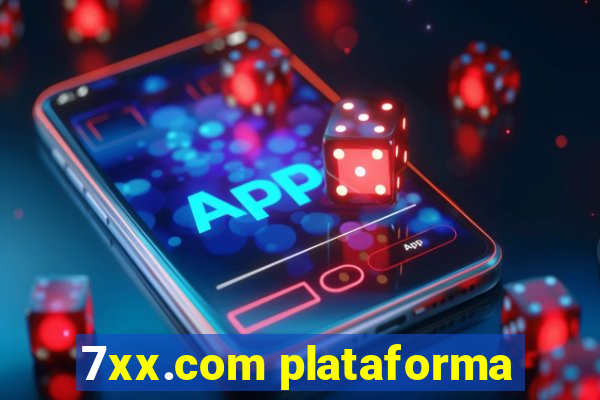 7xx.com plataforma