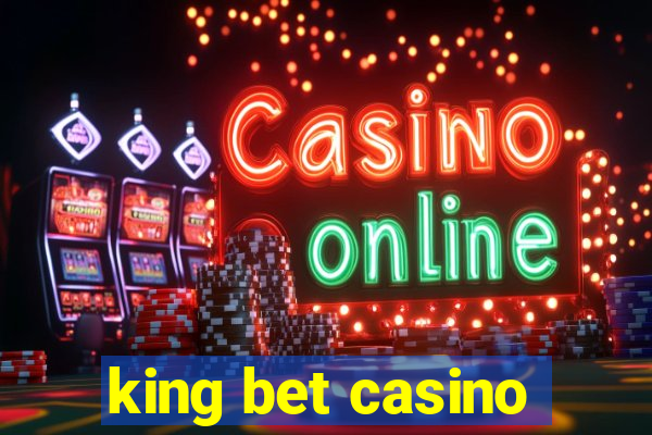 king bet casino