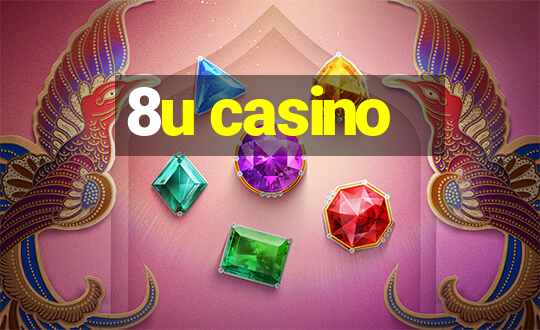 8u casino