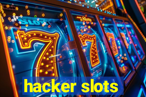 hacker slots