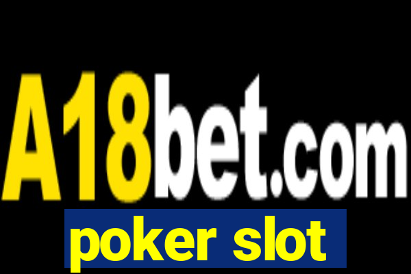 poker slot