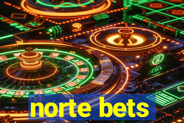 norte bets