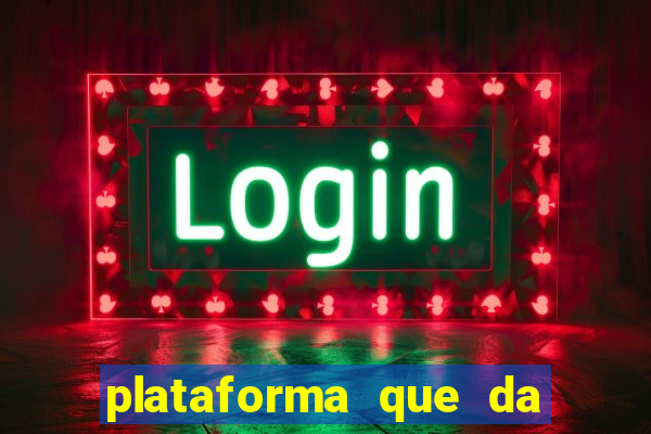 plataforma que da bonus sem depósito