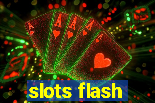 slots flash