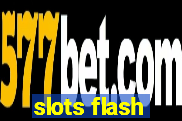 slots flash