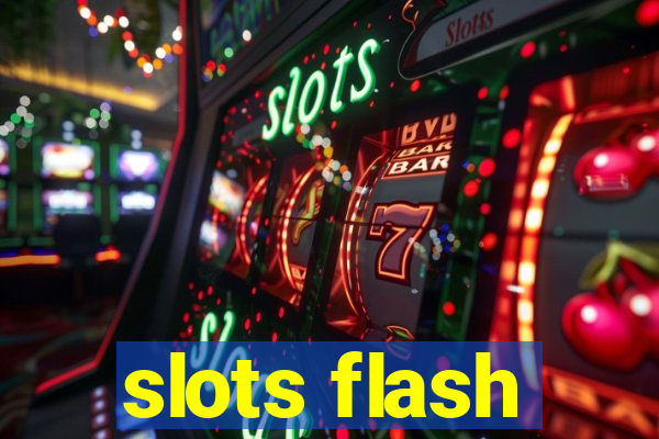 slots flash