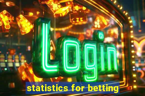 statistics for betting