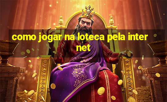 como jogar na loteca pela internet